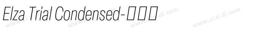 Elza Trial Condensed字体转换